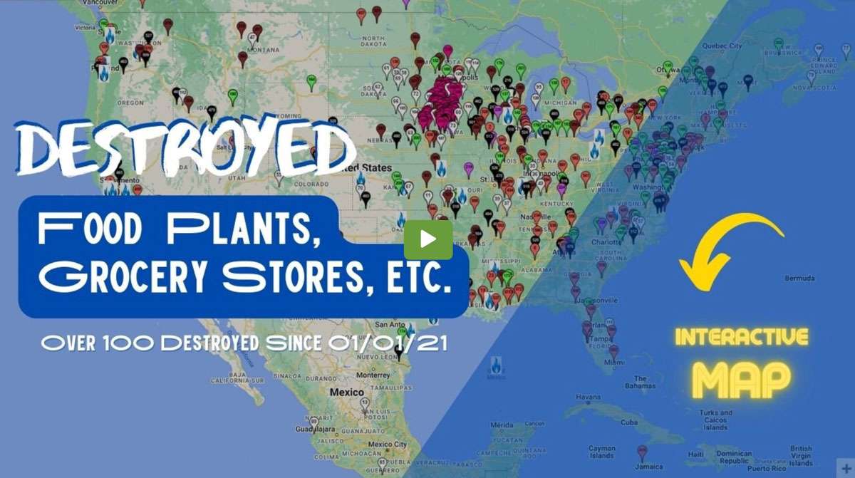 100+ Food Processing Plants & Grocery Stores Destroyed (interactive map